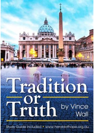 Tradition or Truth
